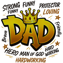 Load image into Gallery viewer, &quot;King Dad&quot; Graphic Tee – Father’s Day Limited Edition
